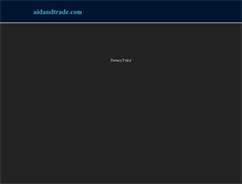 Tablet Screenshot of aidandtrade.com